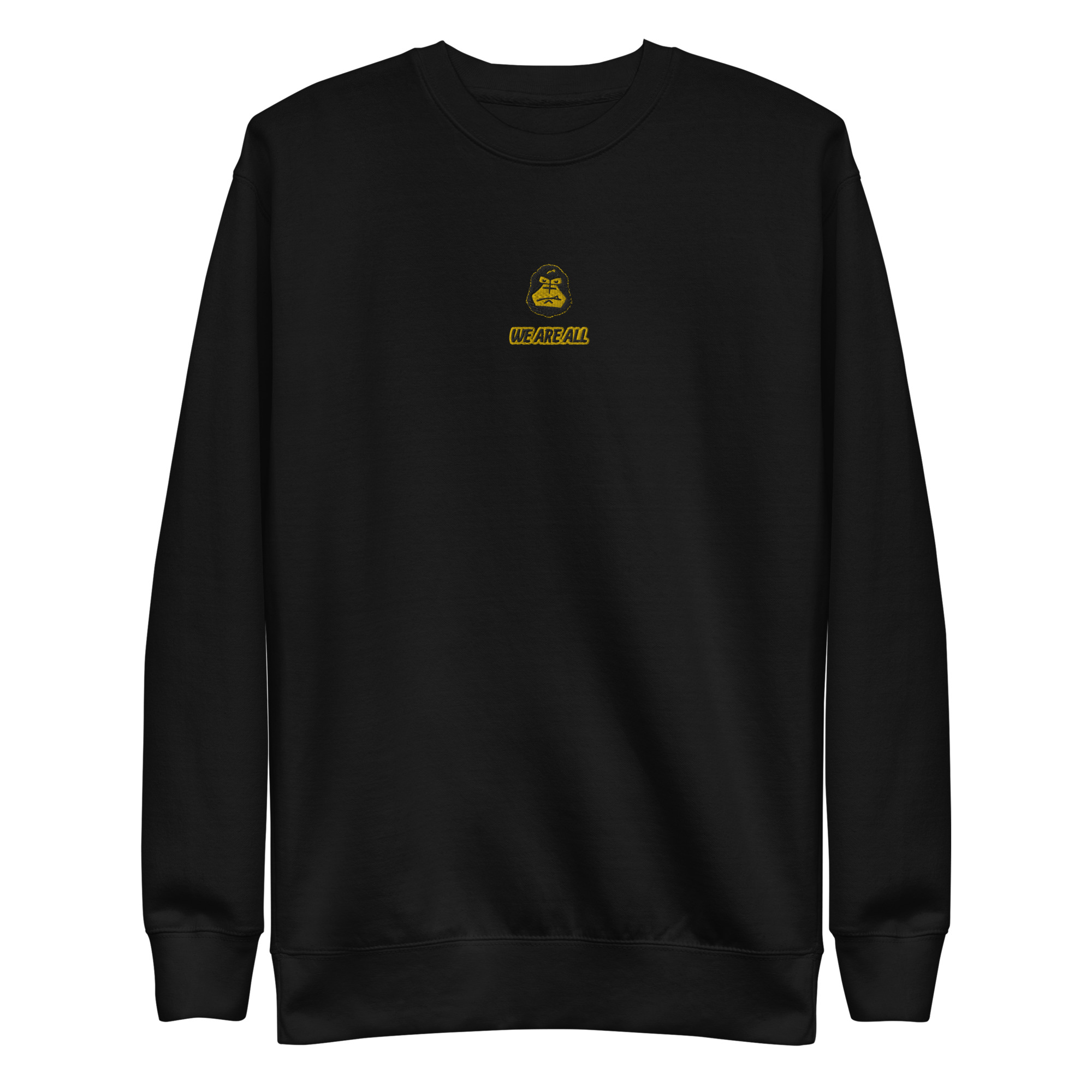 "WE ARE ALL" - Sweatshirt